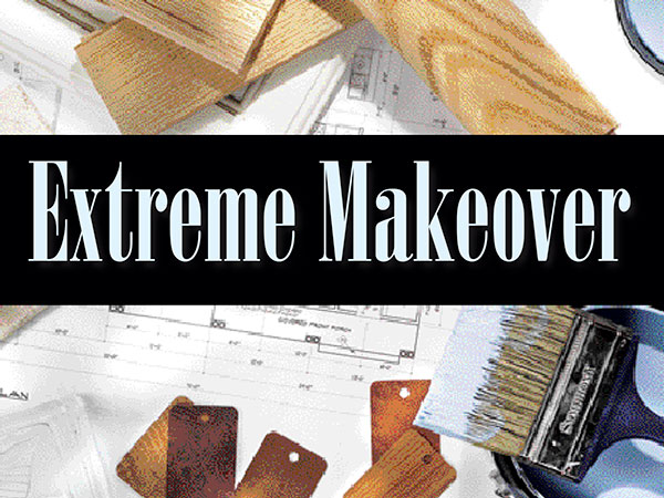 Extreme Makeover: